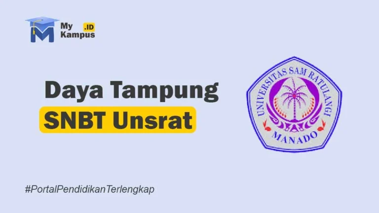 Daya Tampung Unsrat SNBT