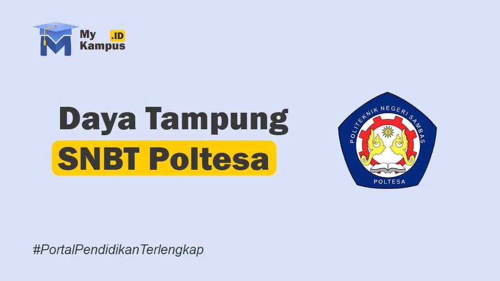 Daya Tampung Poltesa SNBT