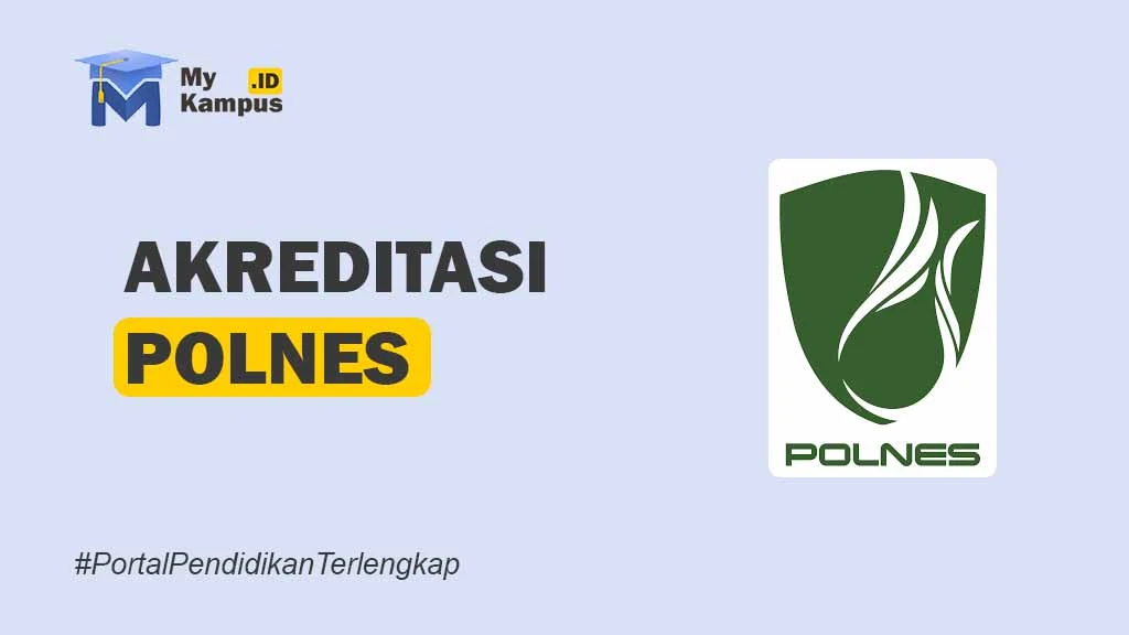 AKREDITASI POLNES