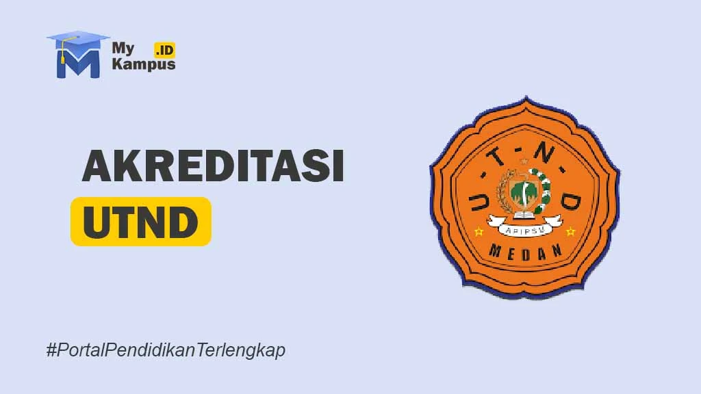 AKREDITASI UTND