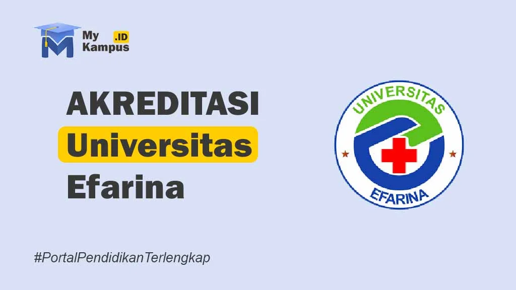 AKREDITASI Universitas Efarina